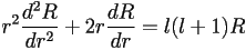 r^2\frac{d^2R}{dr^2}+2r\frac{dR}{dr}=l(l+1)R